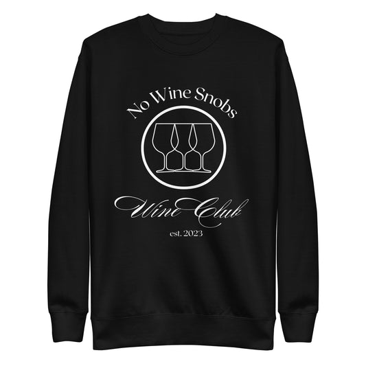 No Wine Snobs Wine Club Sweatshirt - White Print